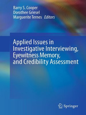 cover image of Applied Issues in Investigative Interviewing, Eyewitness Memory, and Credibility Assessment